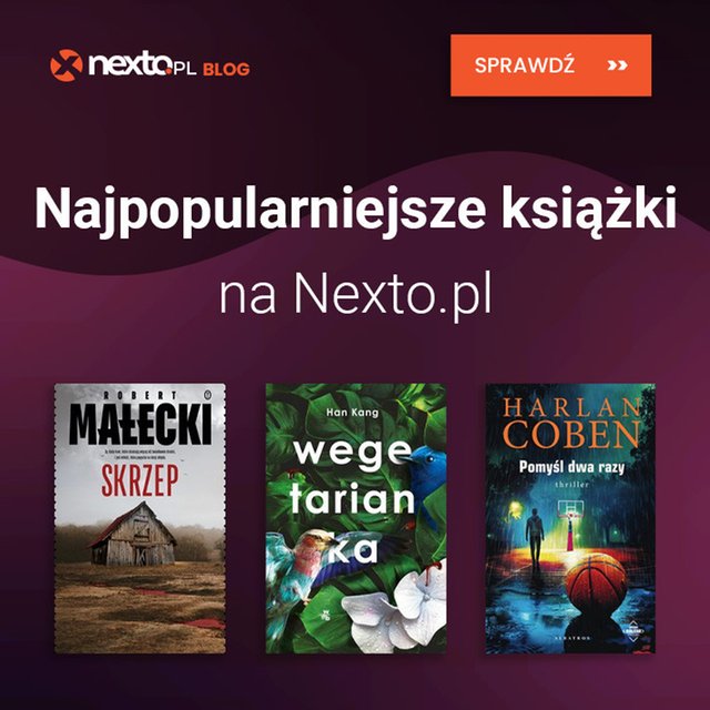 Popularne książki &ndash; 9 najpopularniejszych książek na Nexto.pl